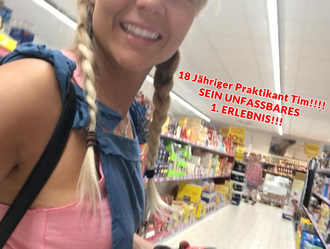 18 Jähriger Praktikant Tim!!!! SEIN UNFASSBARES 1. ERLEBNIS!!!