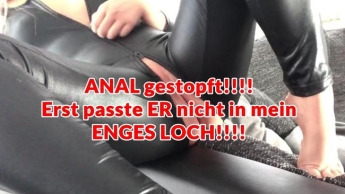 ANAL gestopft!! Erst passte ER nicht in mein ENGES LOCH!!!!!!