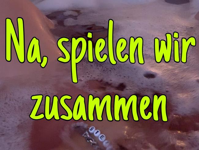 An, spielen wir zusammen