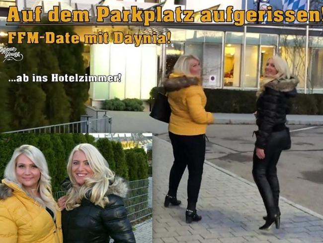 Auf dem Parkplatz aufgerissen! FFM-Date mit Daynia!