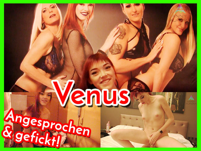 Bei der Venus angesprochen & gefickt!