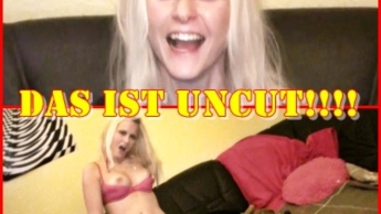 !!!DAS IST UNCUT!!!!