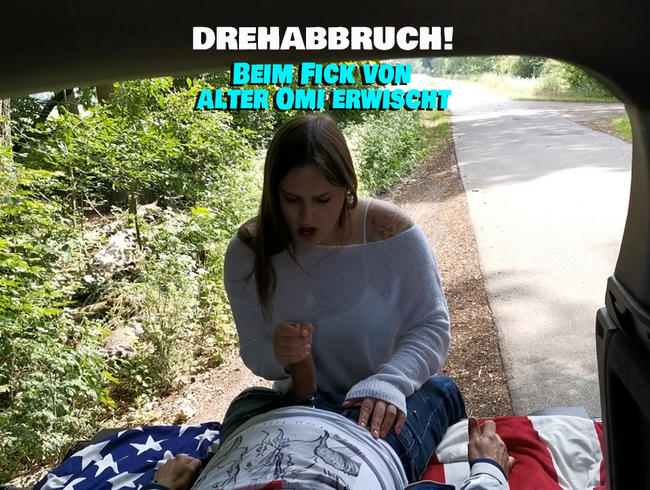 DREHABBRUCH! Beim Fick im Auto erwischt.