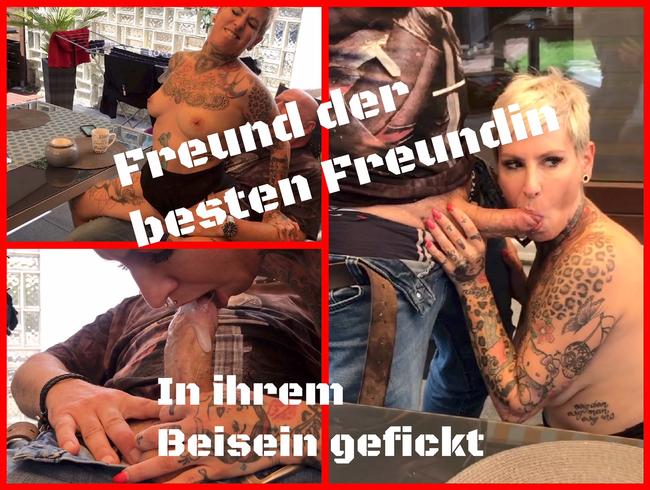 Den Freund der besten Freundun spontan in ihrem Beisein gefickt