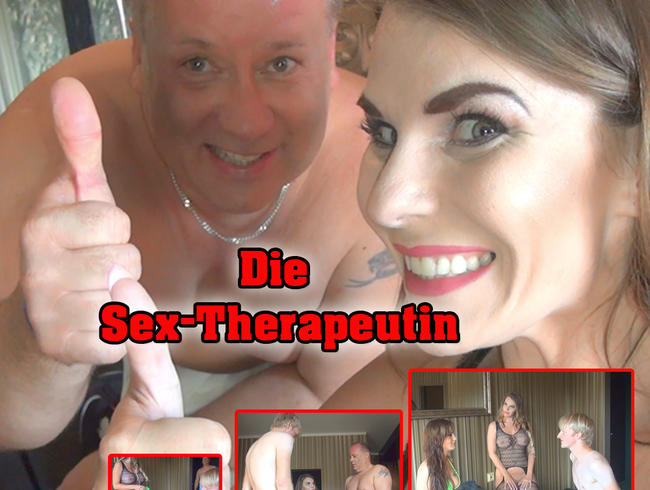 Die SEX-Therapeutin – Geiler Spass zu viert!!!