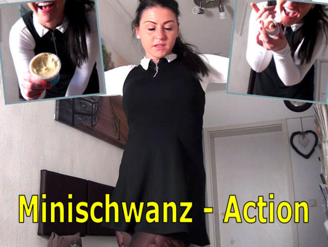 Minischwanz – Action