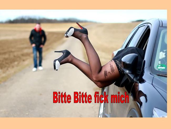 Notgeil! Freifick für Spaziergänger, Bitte Bitte Fick mich!