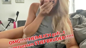 OMG!!!!!HEIMLICH gefi…t  vom perversen STIEFBRUDER!!!!!