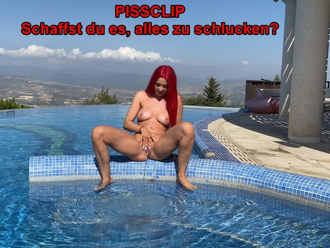 PISSCLIP – Shaffst du es, alles zu schlucken?