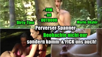 Perverser Spanner… Komm & FIck uns, auch!