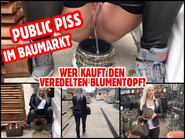 Public PISS im Baumarkt | Wer kauft den veredelten Blumentopf?