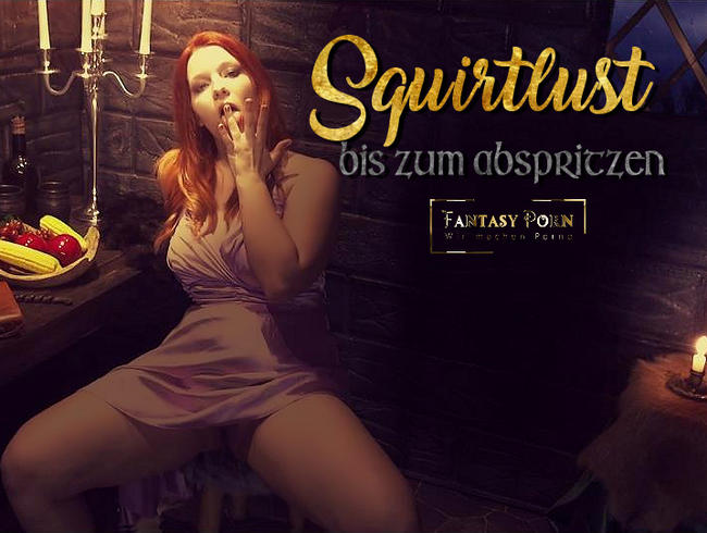 SQUIRTLUST – Bis zum Abspritzen