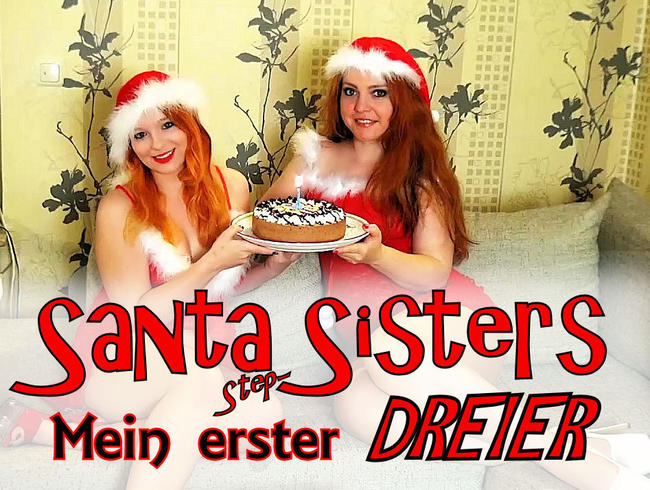 Santa Step Sisters – Mein erster DREIER