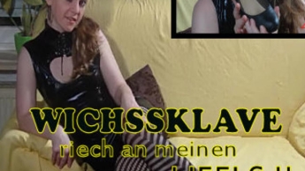 WICHSSKLAVE !! Riech an meinen HEELS u. Füßen !! Dirty Talk !