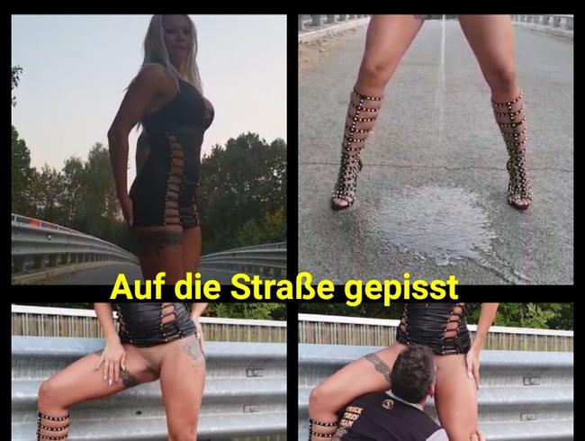 Auf die Straße gepisst