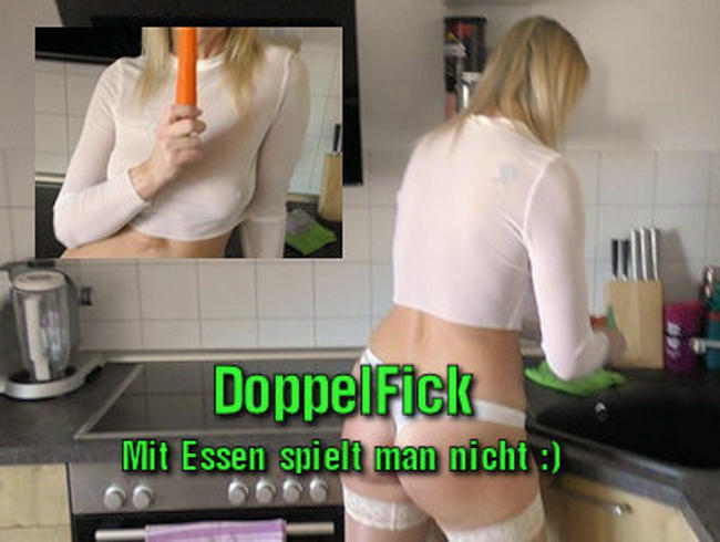 DoppelFick – Mit Essen spielt man nicht :)