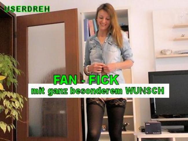 Fan-Fick mit besonderem Wunsch