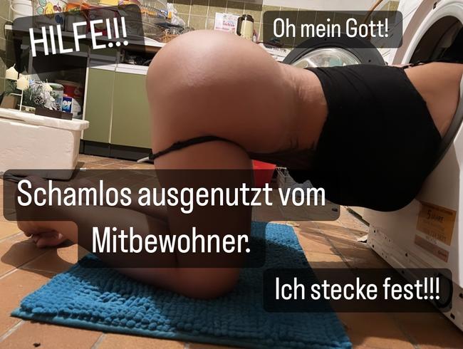 Ich brauch Hilfe im Wäschekeller! Ich stecke fest!