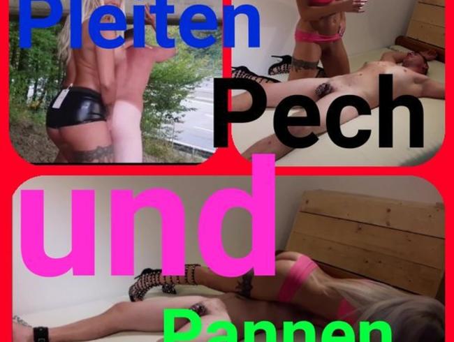 Pleiten, Pech und Pannen