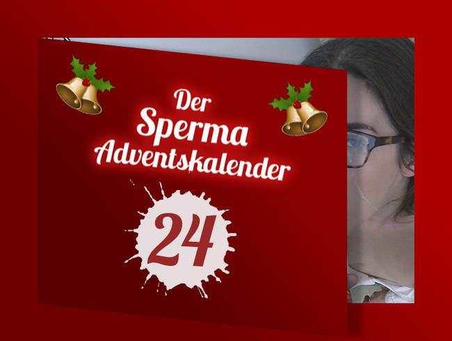 TÜR 24 – SPERMA ADVENTSKALENDER!