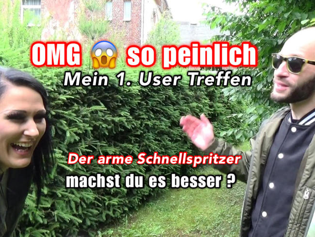 allererstes Usertreffen – sehr peinlich OMG