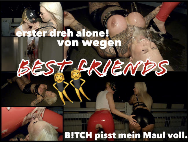 Erster Dreh Alone l von wegen Best Friends l Bitch pisst mein Maul voll