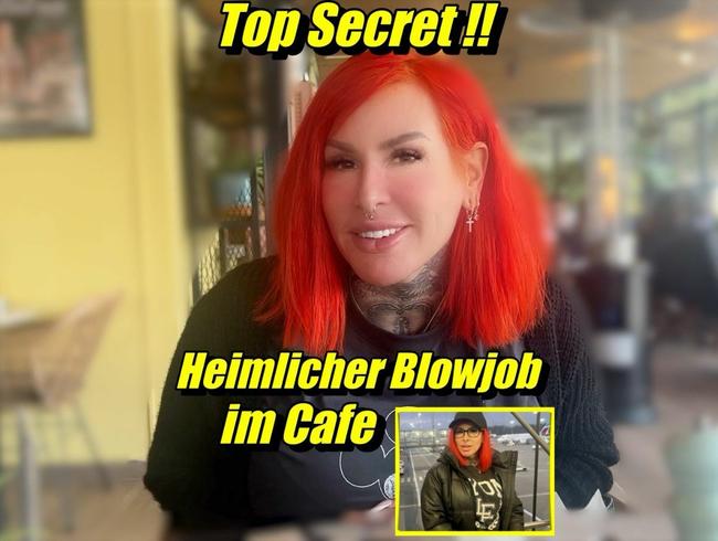 Top secret ! Heimlicher blowjob im Café