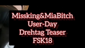 MissKing&MiaBitch User-Day Drehtag Teaser FSK18