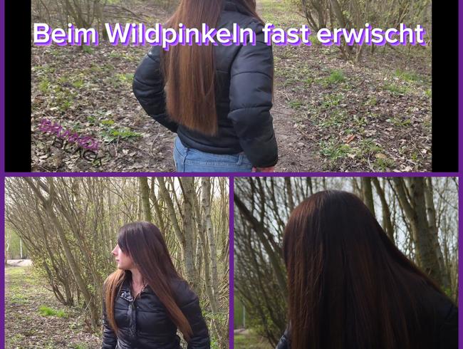 Beim Wildpinkeln fast erwischt