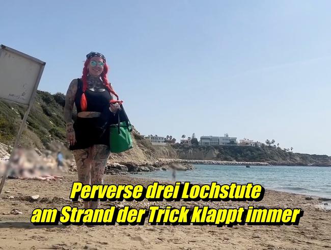 Perverse drei Lochstute am Strand der Trick klappt immer