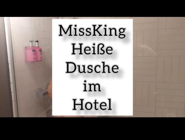 Heiße Dusche im Hotel