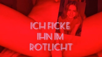 Ich ficke ihn im Rotlicht