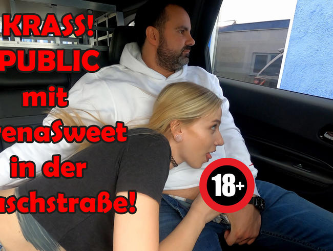 KRASS! PUBLIC mit SirenaSweet in der Waschstraße!