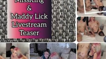 MissKing&Maddy Lick Livestream Teaser
