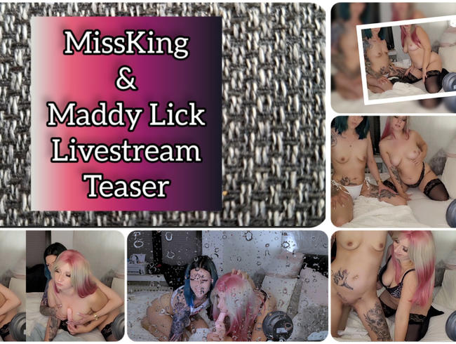 MissKing&Maddy Lick Livestream Teaser