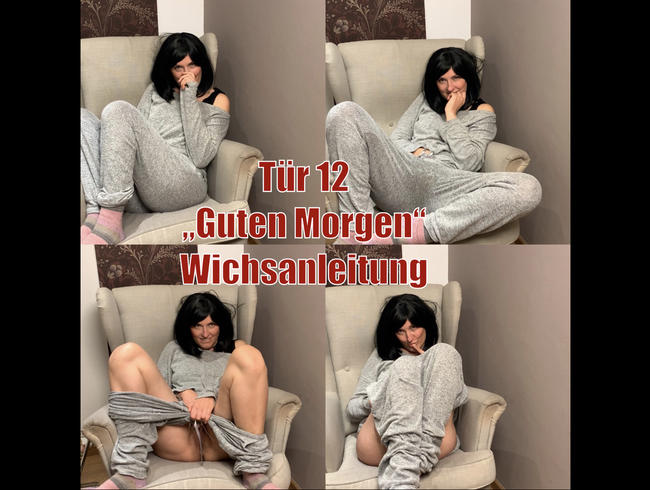 Tür 12 – Guten Morgen Wichsanleitung