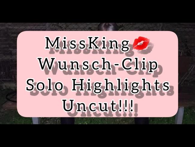 Wunsch-Clip „Solo Highlights Uncut“