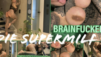 die SUPERMILF | BRAINFUCKER | schwänger mich erneut!