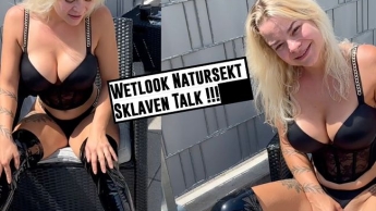 Wetlook Natursekt Sklaven Talk!!!!!!!!!!!!!!!!!!!!