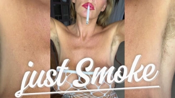 just Smoke… liebst du es wenn ich geil Rauche?