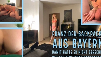 Franz der Backpacker aus Bayern! Damit hatte er nicht gerechnet! Bin ich eine gute Gastgeberin?