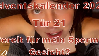 Tür 21 Bereit für mein Sperma Gesicht?