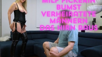 Milf Fickerin bumst verheiratete Männern das Hirn raus