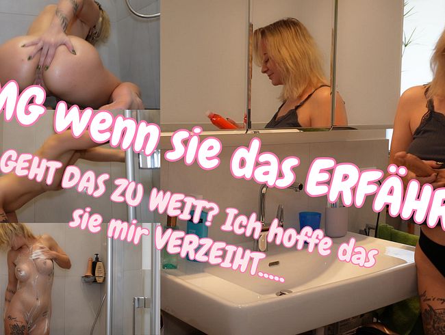 OMG wenn sie das ERFÄHRT! GEHT DAS ZU WEIT?? ICH HOFFE DAS SIE MIR VERZEIHT!